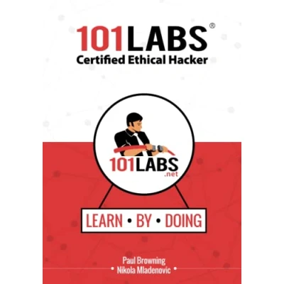 Abbildung von 101 Labs Certified Ethical Hacker: Hands on for the CEH v11 Written and Practical Exams