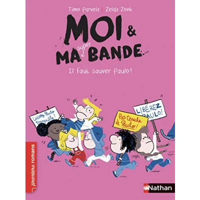 Abbildung von Moi et ma super bande : Il faut sauver Paulo!
