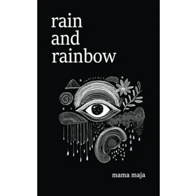 Abbildung von Rain and Rainbow: Poems on Self Love, Healing, Embracing Happiness (Journey to the Self)