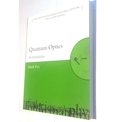 Abbildung von Quantum Optics: An Introduction (Oxford Master Series in Physics, 6)