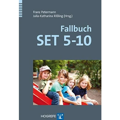 Abbildung von Fallbuch SET 5 10: der Sprachstandserhebungstest für Kinder im Alter zwischen und 10 Jahren in Praxis