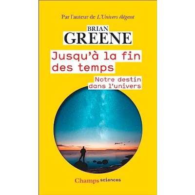 Abbildung von Jusqu&#039;à la fin des temps: Notre destin dans l&#039;Univers