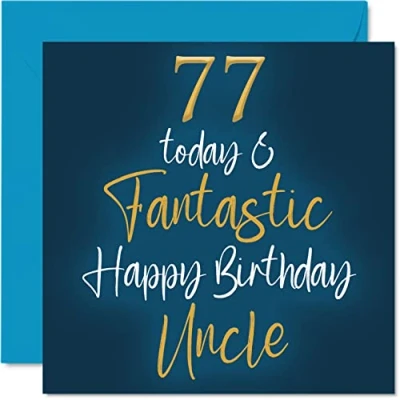 Abbildung von Fantastische Geburtstagskarte zum 77. Geburtstag für Onkel 77 Today &amp; Fantastic von Nichte, Neffe, Onkel, Geburtstagsgeschenke, 145 mm x Geburtstagsgrußkarten,