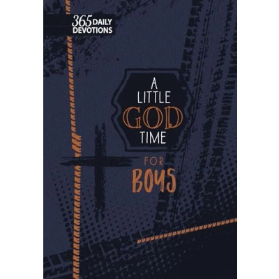 Abbildung von A Little God Time for Boys: 365 Daily Devotions