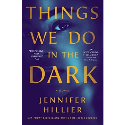 Abbildung von Things We Do in the Dark: A Novel