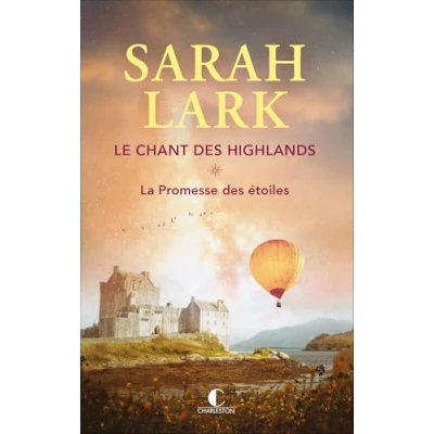 Abbildung von Le chant des Highlands: Tome 1 La promesse étoiles