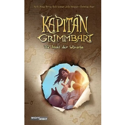 Abbildung von Kapitän Grimmbart: Grimmbart Die Insel der Wünsche Band 3. Abenteuergeschichte zum Selbstlesen und Vorlesen. Kinderbuchreihe ab 8 Jahren.