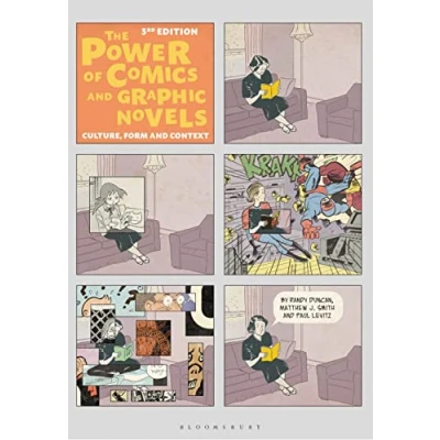 Abbildung von The Power of Comics and Graphic Novels: Culture, Form, Context