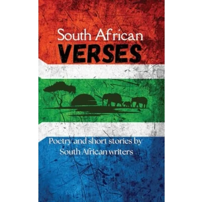 Abbildung von South African Verses: Poetry and Short Stories by Writers