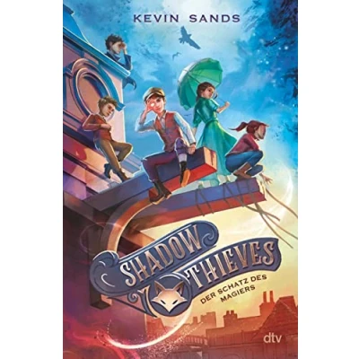 Abbildung von Shadow Thieves Der Schatz des Magiers: Spannendes Fantasyabenteuer ab 11