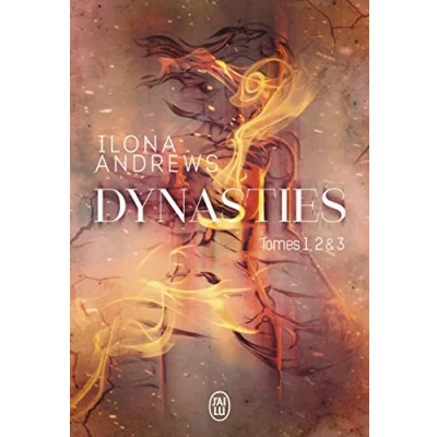 Abbildung von Dynasties Tomes 1, 2 et 3: Entre les flammes L&#039;étincelle sous la glace de feu braises