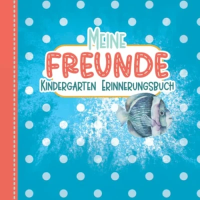 Abbildung von Meine Freunde Kindergarten &amp; Kita Erinnerungsbuch: Meerestiere Freundebuch für Jungen und Mädchen ab 4 Jahren Ozean Kinderbuch