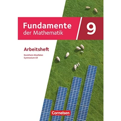 Abbildung von Fundamente der Mathematik Nordrhein Westfalen ab 2019 9. Schuljahr: Arbeitsheft mit Lösungen