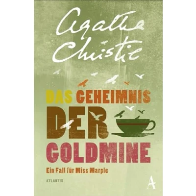 Abbildung von Das Geheimnis der Goldmine: Ein Fall für Miss Marple