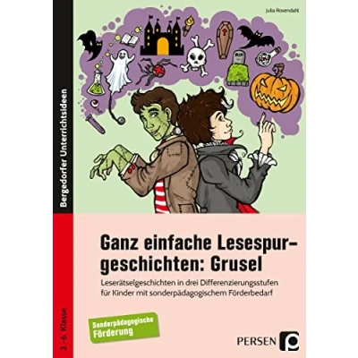 Abbildung von Ganz einfache Lesespurgeschichten: Grusel: Leserätselgeschichten in drei Differenzierungsstuf en f. Schüler m. sonderpädagogischem Förderbedarf (3. ... bis 6. Klasse)
