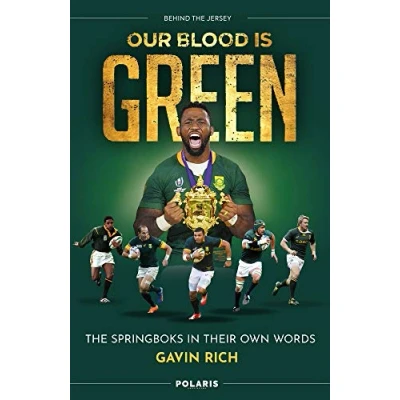 Abbildung von Our Blood is Green: the Springboks in their Own Words (Behind Jersey)