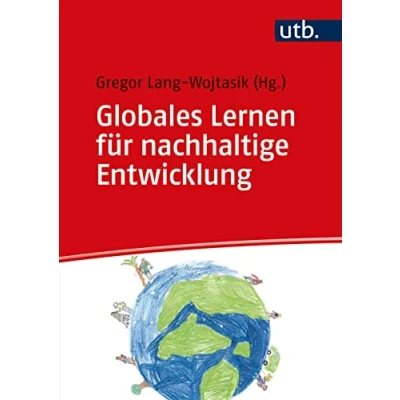 Abbildung von Globales Lernen für nachhaltige Entwicklung: Ein Studienbuch