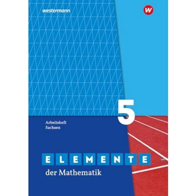Abbildung von Elemente der Mathematik SI Ausgabe 2019 für Sachsen: Arbeitsheft mit Lösungen 5: Sekundarstufe 1