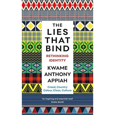 Abbildung von The Lies That Bind: Rethinking Identity