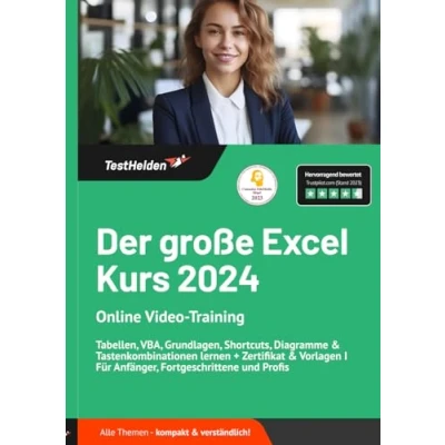 Abbildung von Der große Excel Kurs 2024 I Online Video Training Tabellen, VBA, Grundlagen, Shortcuts, Diagramme &amp; Tastenkombinationen lernen + Zertifikat Vorlagen Für Anfänger, Fortgeschrittene und Profis