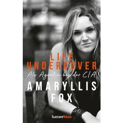Abbildung von Life Undercover: Als Agentin bei der CIA