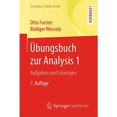 Abbildung von Übungsbuch zur Analysis 1: Aufgaben und Lösungen (Grundkurs Mathematik)