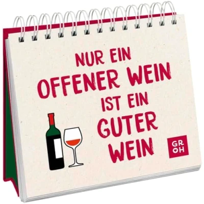 Abbildung von Nur ein offener Wein ist guter Wein: Witziges Geschenk für Weinliebhaber