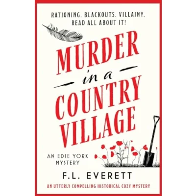 Abbildung von Murder in a Country Village: An utterly compelling historical cozy mystery (An Edie York Mystery, Band 2)