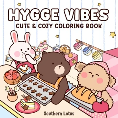 Abbildung von Hygge Vibes: Coloring Book for Adults and Kids with Cute Easy Designs of Adorable Animals Cozy Scenes, Bold Simple Drawings Relaxation Stress Free