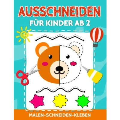 Abbildung von Ausschneiden für Kinder ab 2: Bastelbuch 2 jahre Schneiden lernen mit dem Scherenführerschein Schneiden, Kleben, Malen und Basteln Das XXL Ausschneidebuch Mädchen Jungen