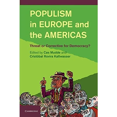 Abbildung von Populism in Europe and the Americas: Threat Or Corrective For Democracy?