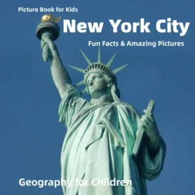 Abbildung von Picture Book for Kids: New York City Fun Facts &amp; Amazing Pictures: Geography Children