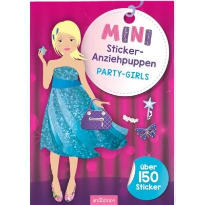 Abbildung von Mini Sticker Anziehpuppen Party Girls: Über 150 Coole Styles für Modefans ab 5 Jahren