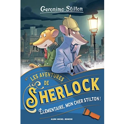 Abbildung von Les Aventures de Sherlock tome 1 Élémentaire, mon cher Stilton !