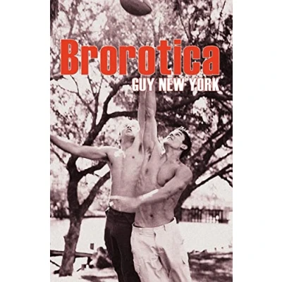 Abbildung von Brorotica: Five stories of straight men and gay sex