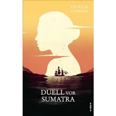 Abbildung von Duell vor Sumatra: Das dritte Abenteuer für Aubrey und Maturin (Die von Maturin)