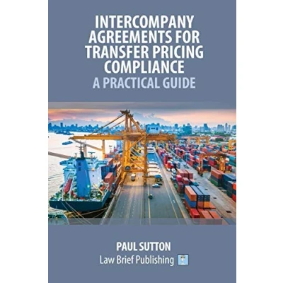 Abbildung von Intercompany Agreements for Transfer Pricing Compliance: A Practical Guide