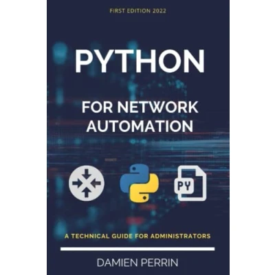 Abbildung von Python for network automation: A technical guide administrators
