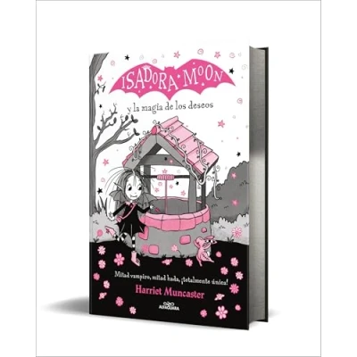 Abbildung von Grandes historias de Isadora Moon 7 y la magia los deseos: ¡Un libro mágico con purpurina en cubierta! (Harriet Muncaster, Band 7)