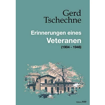 Abbildung von Erinnerungen eines Veteranen: (1904 1946) (Frieling Edition Avra)