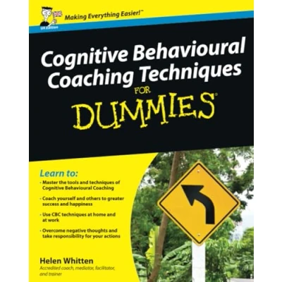 Abbildung von Cognitive Behavioural Coaching Techniques For Dummies