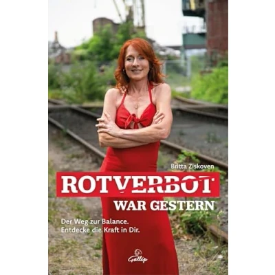 Abbildung von Rotverbot war gestern: Der Weg zur Balance. Entdecke die Kraft in dir!