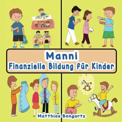 Abbildung von Manni: Finanzielle Bildung für Kinder