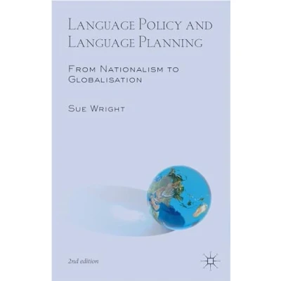 Abbildung von Language Policy and Planning: From Nationalism to Globalisation