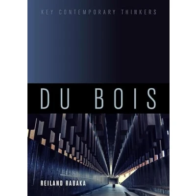Abbildung von Du Bois: A Critical Introduction (Key Contemporary Thinkers)