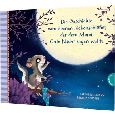 Abbildung von der kleine Siebenschläfer 6: Die Geschichte vom kleinen Siebenschläfer, dem Mond Gute Nacht sagen wollte: Emotionale Einschlafgeschichte für Kinder ab 2 Jahren (6)