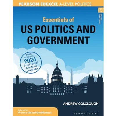 Abbildung von Essentials of US Politics and Government: for Edexcel A level (Essentials of… Politics)