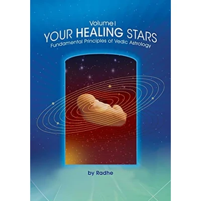 Abbildung von Your Healing Stars: Volume I, Fundamentals of Vedic Astrology