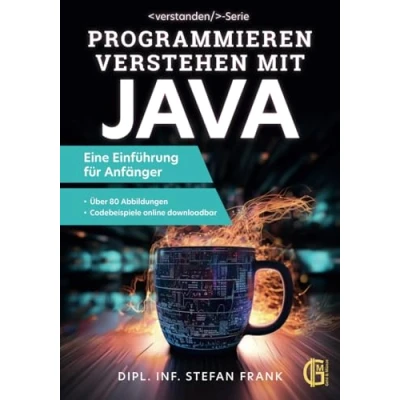 Abbildung von Programmieren verstehen mit Java eine Einführung für Anfänger