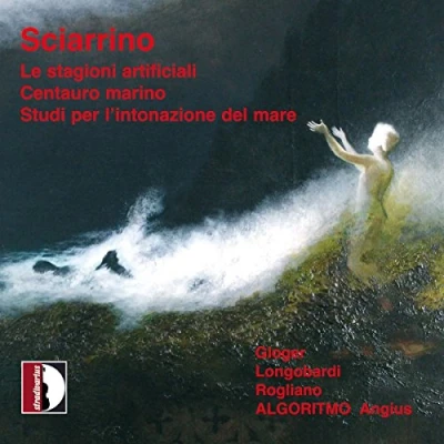 Abbildung von Salvatore Sciarrino: Le Stagioni Artificiali/ Centauro Marino/+